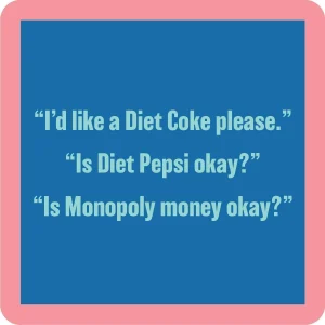 Diet Coke Coaster | Funny Party Gift | Home Bar Decor