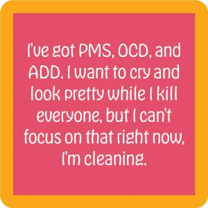 PMS OCD ADD Coaster| Funny Party Gift | Home Bar Decor