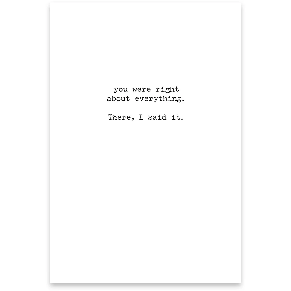 Dear Mom You Were Right Greeting Card - Image 3
