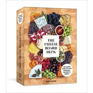 The Cheese Board Deck: 50 Cards for Styling Spreads. Savory and Sweet by Meg Quinn